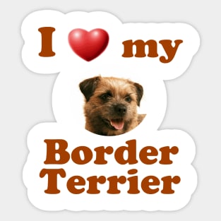 I Love My Border Terrier Sticker